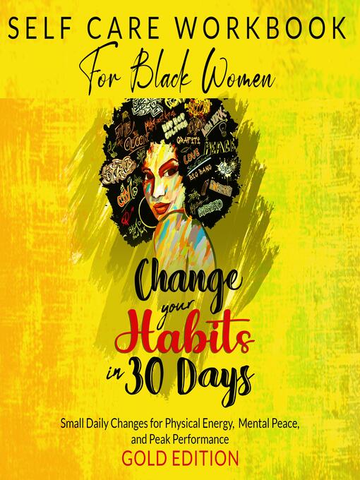 Title details for SELF-CARE WORKBOOK FOR BLACK WOMEN by GOLD EDITION - Available